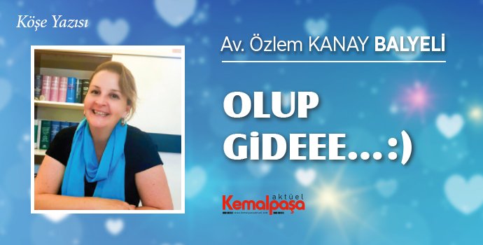 OLUP GiDEEE… :)