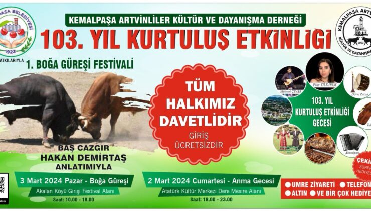Kemalpaşa Artvinliler Kültür ve Dayanışma Derneği103. Yıl Kurtuluş Etkinliği 1. Boğa Güreşi