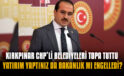 Kırkpınar CHP’li belediyeleri topa tuttu… Yatırım yaptınız da bakanlık mı engelledi!