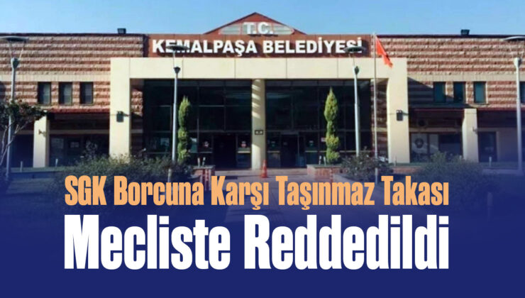 SGK Borcuna Karşı Taşınmaz Takası Mecliste Reddedildi