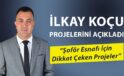 İLKAY KOÇU PROJELERİNİ AÇIKLADI: “Şoför Esnafı İçin Dikkat Çeken Projeler”